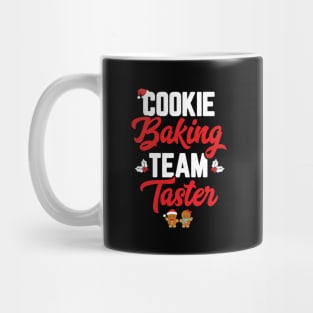 Cookie Baking Team Taster Women Funny Matching Family Christmas Mug